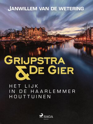 cover image of Het lijk in de Haarlemmer Houttuinen